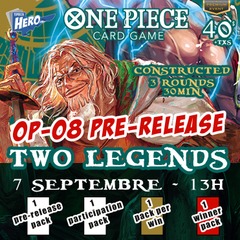 One Piece Two Legends OP-08 Pre-Release - Samedi le 7 Septembre à 13h